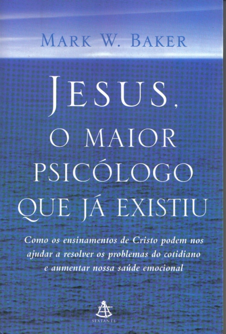 jesus - E-Book: Jesus, O Maior Psiclogo que j Existiu Jesus-o-maior-psicologo