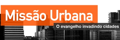 Novo Site Adventista sobre Missões Urbanas Missao-urbana
